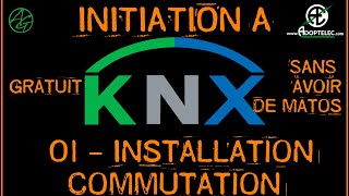 01-Initiation-a-KnX-Installation-Commutation