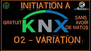 02-Initiation-a-KnX-Variation
