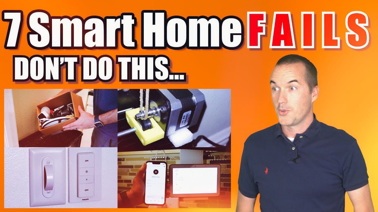 7-Common-Smart-Home-FAILS-and-How-To-Avoid-Them