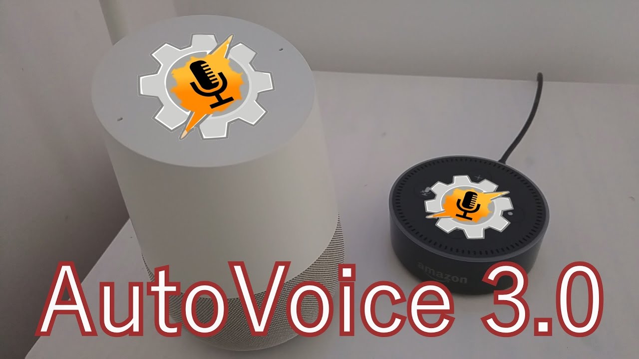 AutoVoice-3.0-Google-Home-Amazon-Echo-IFTTT-and-Natural-Language