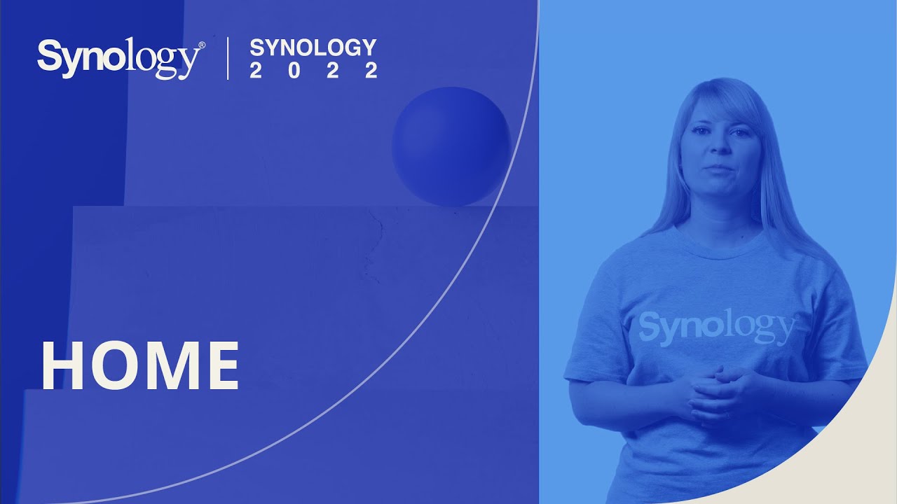 HOME-—-Synology-2022-AND-BEYOND