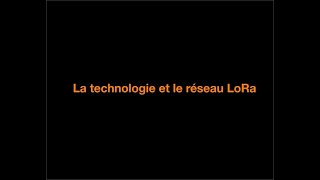 La-technologie-et-le-reseau-LoRa-FR