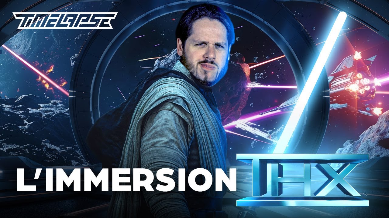 Lhistoire-de-THX-le-cinema-immersif-TimeLapse-presente-par-Gorkab